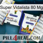 Super Vidalista 80 Mg 12